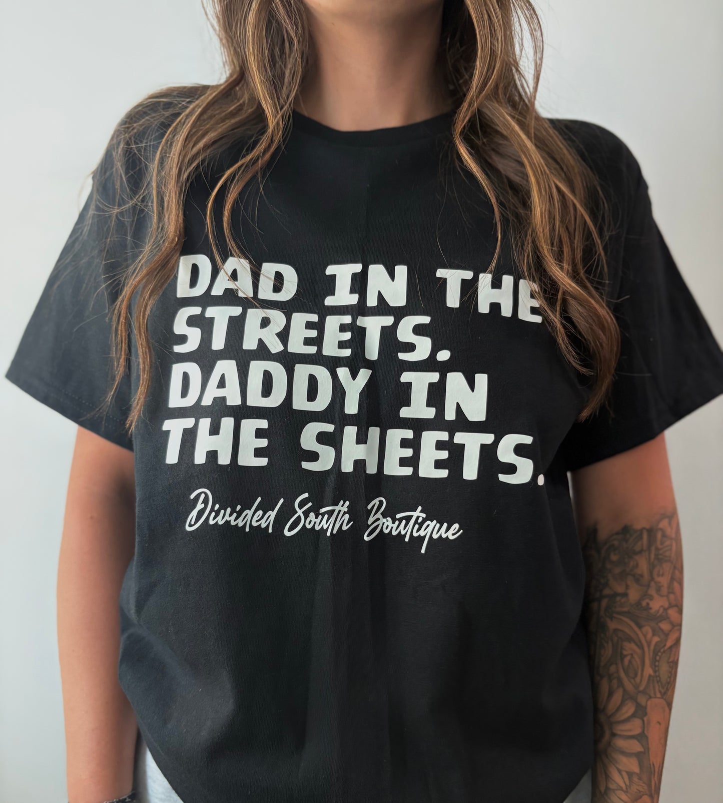 Dad In the streets Daddy In the sheets