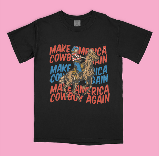 Make America Cowboy Again