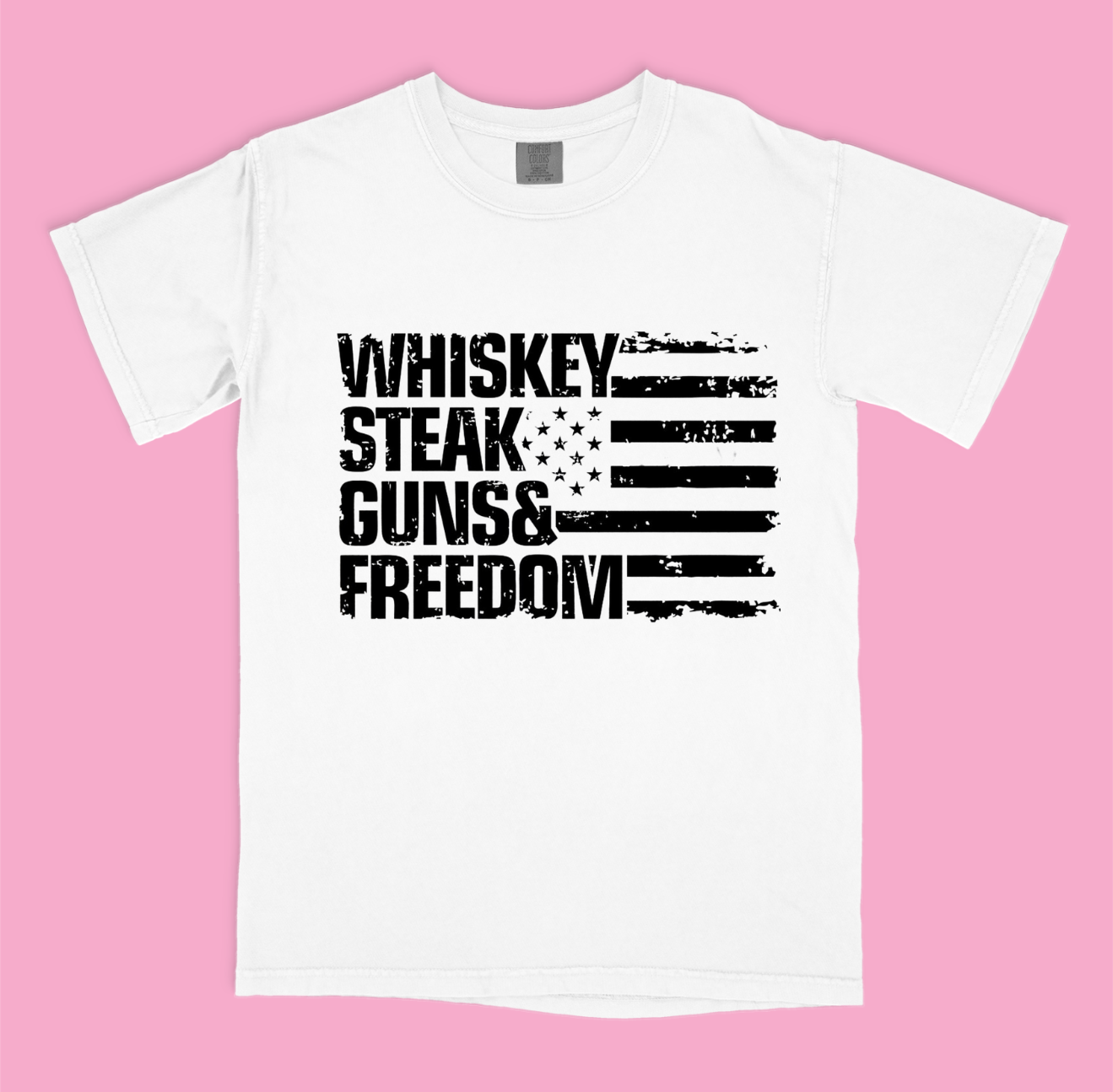 Whiskey Steak Guns & Freedom